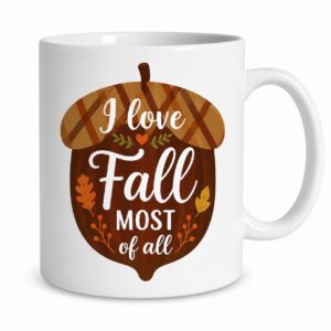 Fall Mug – I Love Fall Most of All